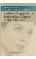 Thomas Procedures in Facial Plastic Surgery: Aesthetic Surgery of the Forehead & Upper Third of the Face