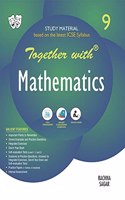 Together with ICSE Mathematics Study Material for Class 9