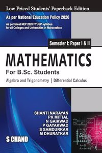 Mathematics For B.Sc. Students Semester I: Paper 1 & 2 | Algebra and Trigonometry | Differential Calculus - NEP 2020 Maharashtra