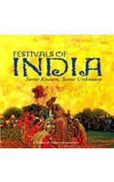 Festivals of India, Some Known - Some Unknown