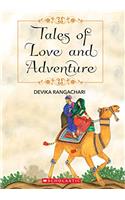 Tales of Love and Adventure