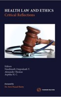 Health Law and Ethics: Critical Reflections