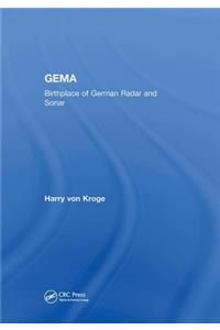 GEMA: Birthplace of German Radar and Sonar