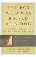 Boy Who Was Raised as a Dog