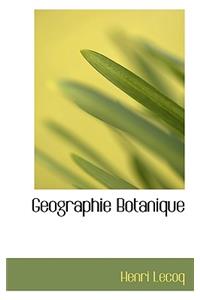 Geographie Botanique: (French)