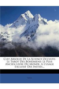 Clef Absolue De La Science Occulte