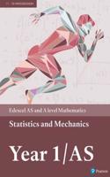 Pearson Edexcel AS and A level Mathematics Statistics & Mechanics Year 1/AS Textbook + e-book