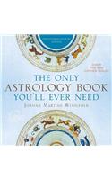 The Only Astrology Book You'll Ever Need