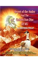 Secret of the Andes And The Golden Sun Disc of MU