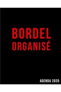 Bordel Organisé