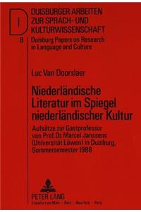Niederlaendische Literatur Im Spiegel Niederlaendischer Kultur