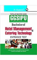 GGSIPU: Bachelor of Hotel Management and Catering Technology Entrance Test Guide (GGSIP/DELHI UNIVERSITY/JNU ENTRANCE EXAMS)