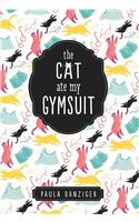 The Cat Ate My Gymsuit