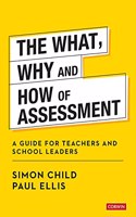 What, Why and How of Assessment