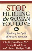 Stop Hurting the Woman You Love