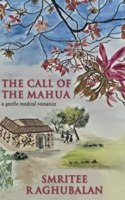 The Call of the Mahua