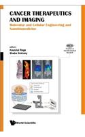 Cancer Therapeutics and Imaging