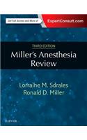 Miller's Anesthesia Review