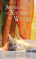 The Dalai Lama's Cat Awaken the Kitten Within