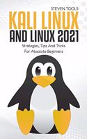 Kali Linux And Linux 2021