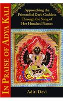 In Praise of Adya Kali