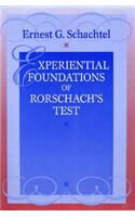 Experiential Foundations of Rorschach's Test