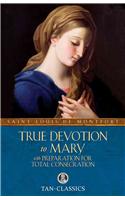 True Devotion to Mary