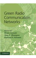 Green Radio Communication Networks