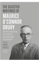 Selected Writings of Maurice O'Connor Drury