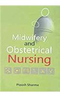 Midwifery and Obstetrical Nursing