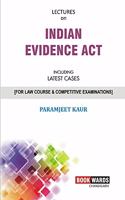 Lectures on Indian Evidence Act