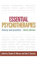 Essential Psychotherapies: Theory and Practice