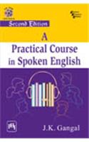 A Practical Course In Spoken English