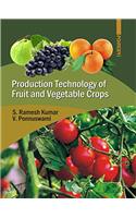 Production Technology of Fruit and Vegetable Crops