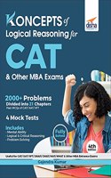 Koncepts of Logical Reasoning for CAT & Other MBA Exams 4th Edition
