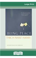 Being Peace (16pt Large Print Edition)