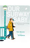 Our Subway Baby