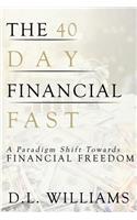 40 Day Financial Fast