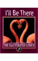 I'll Be There
