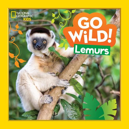 Go Wild! Lemurs: (Go Wild!)