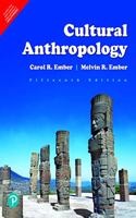 Cultural Anthropology | Fifteenth Edition | By Pearson