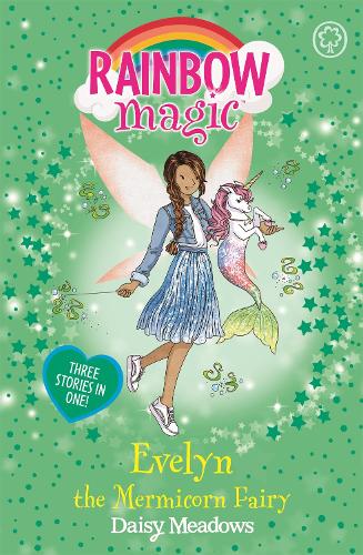 Rainbow Magic: Evelyn the Mermicorn Fairy: (Rainbow Magic)