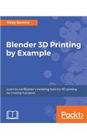 Blender 3D printing by example