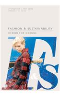 Fashion and Sustainability: Design for Change