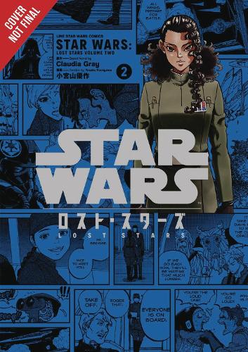 Star Wars Lost Stars, Vol. 2 (Manga)