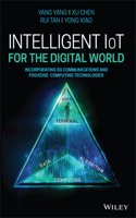 Intelligent IoT for the Digita