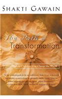 The Path of Transformation