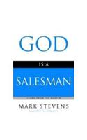 God Is A Salesman (International): Learn From The Master