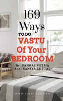 169  Ways  to Do  Vastu  of Your  Bedroom