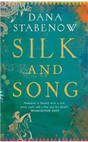 Silk and Song